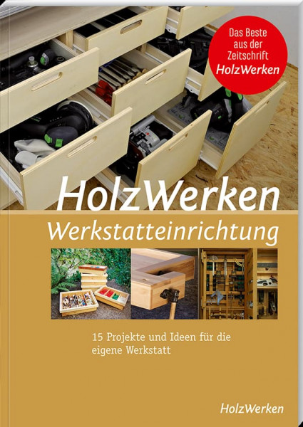 HolzWerken - Werkstatteinrichtung-