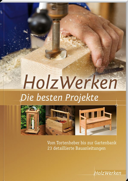 HolzWerken-Die besten Projekte